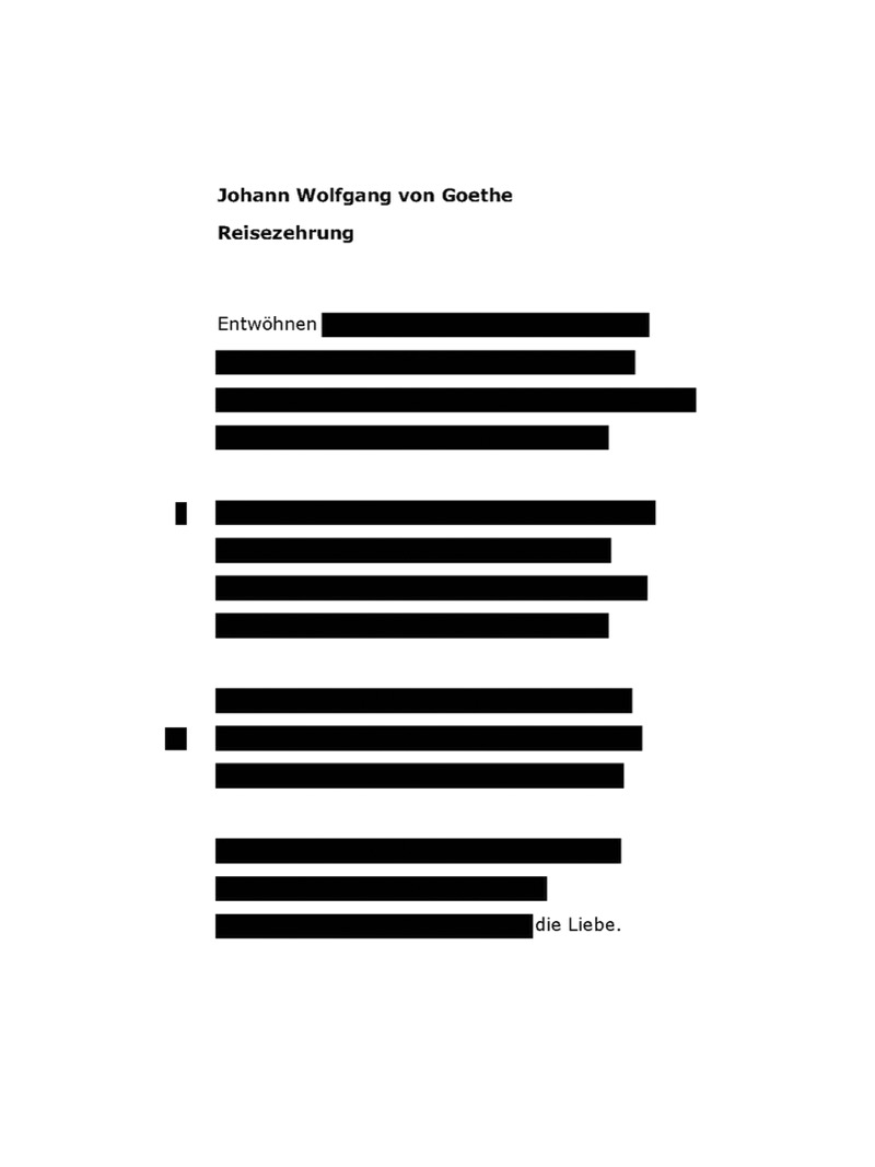 Johann Wolfgang von Goethe: Reisezehrung. „Entwöhnen [geschwärzt] die Liebe.“